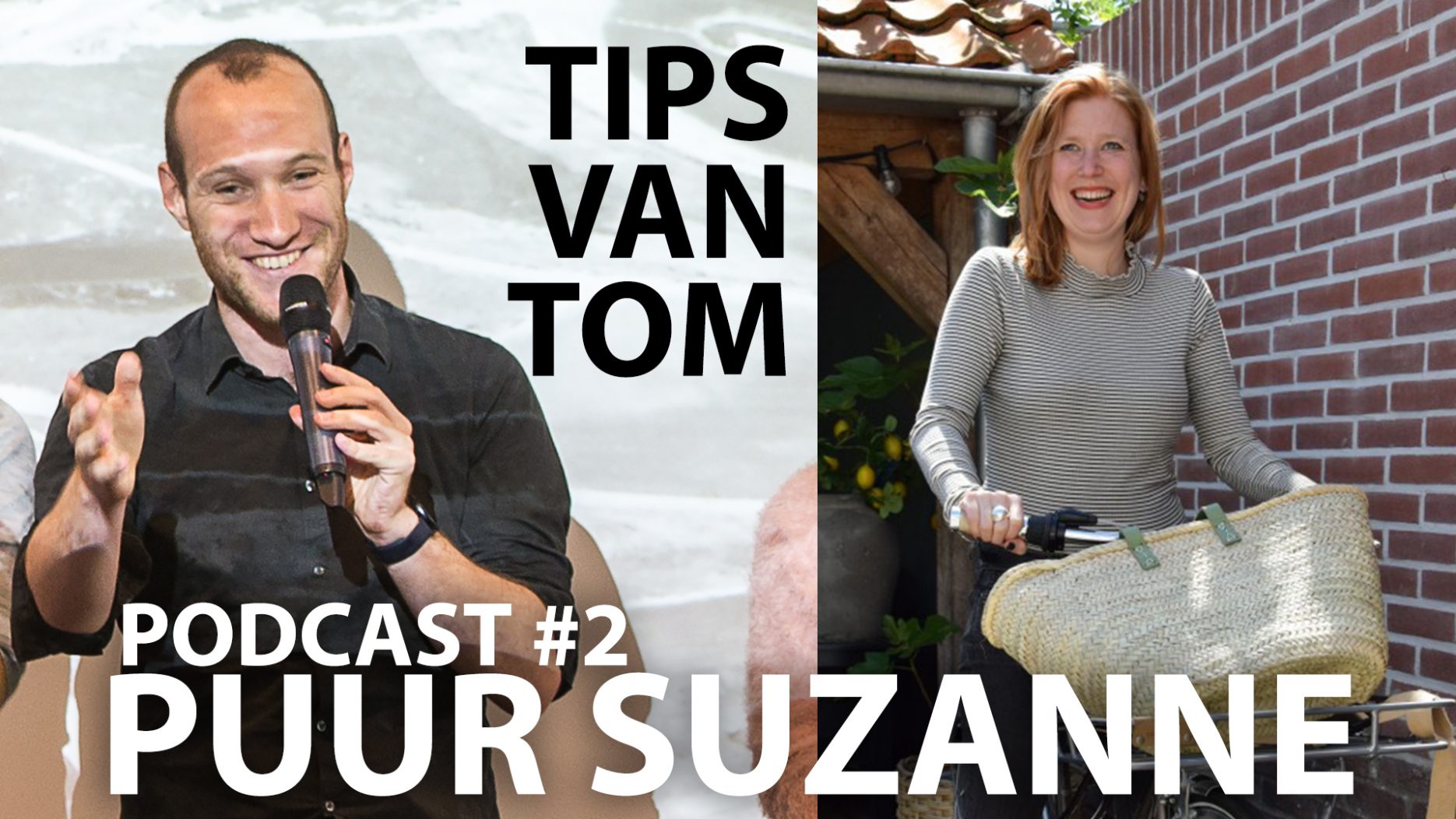 Podcast #2 – Puur Suzanne over haar financiën, vegan eten en haar succesvolle bedrijf